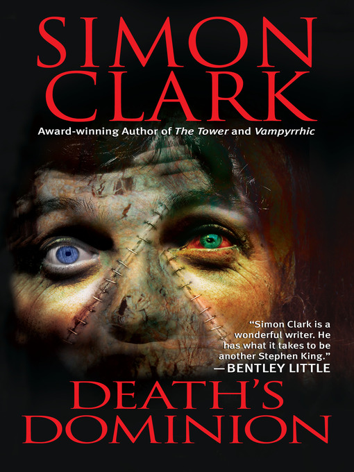 Title details for Death's Dominion by Simon Clark - Available